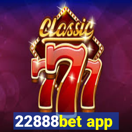 22888bet app